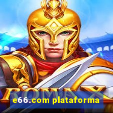 e66.com plataforma